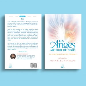 Les anges autour de nous - 30 aperçus du monde invisible