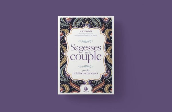 Sagesses sur le couple - Pour des relations épanouies