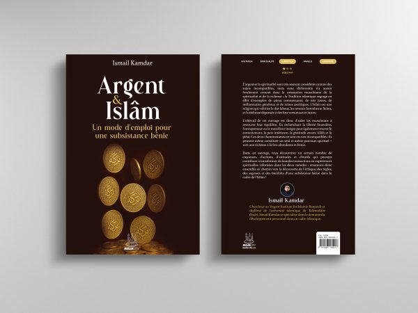 [NEW] Argent & Islam - Un mode d'emploi pour une subsistance bénie