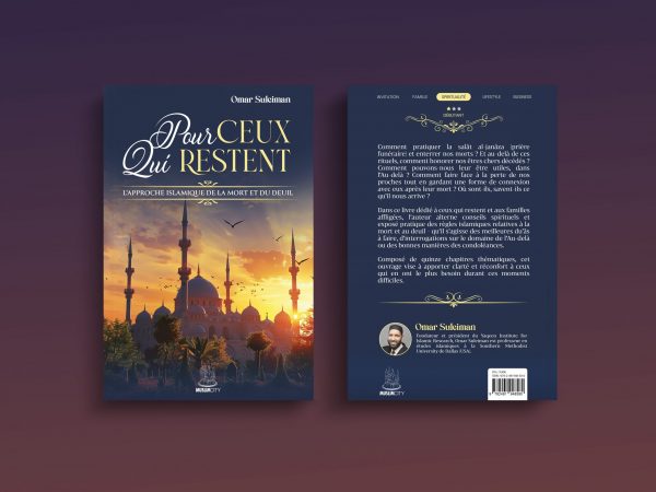 Pour ceux qui restent - L'approche islamique de la mort et du deuil