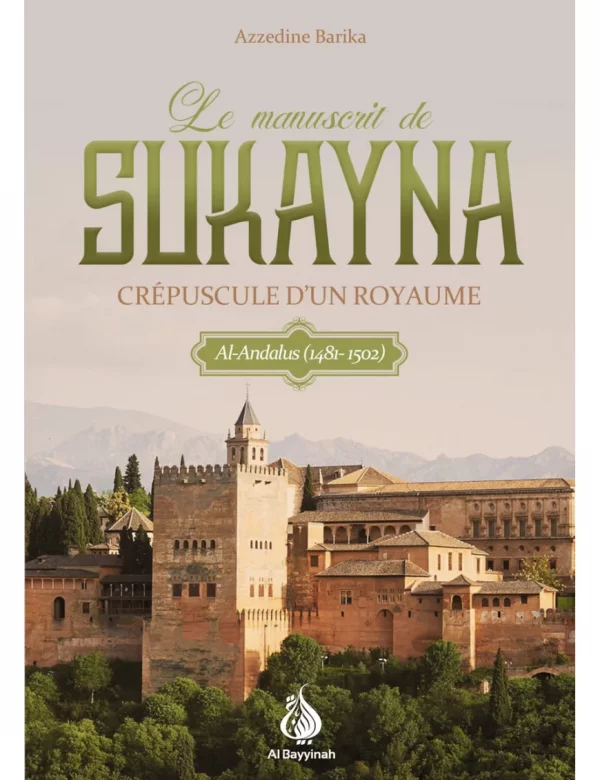 Le manuscrit de Sukayna