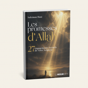 [-PRÉCOMMANDE] Les promesses d'Allah – 27 engagements éternels de votre Seigneur